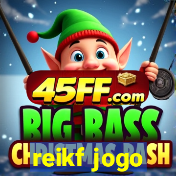 reikf jogo
